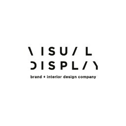 VISUAL DISPLAY  Brand + Interior Design Company